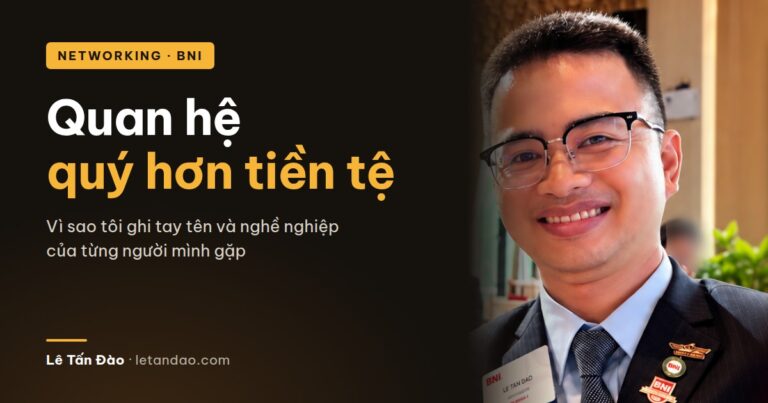 Quan hệ quý hơn tiền tệ: vì sao Lê Tấn Đào ghi tay tên và nghề nghiệp của từng người mình gặp