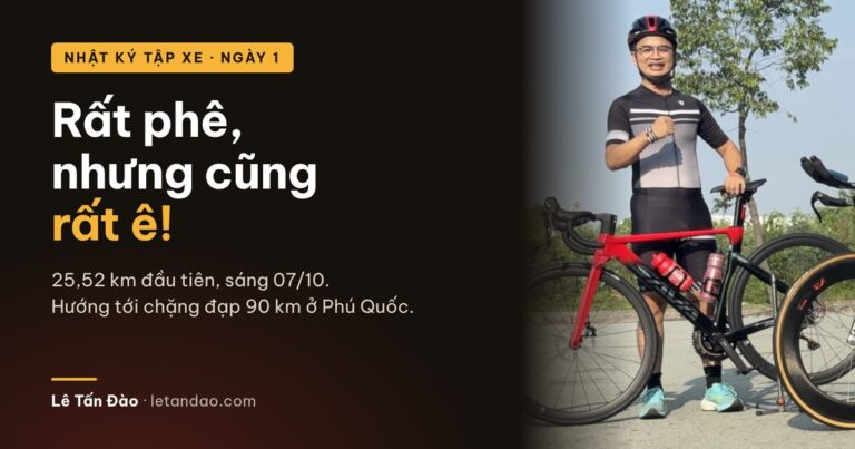 Ngày đầu tập xe đạp: rất phê, nhưng cũng rất ê!
